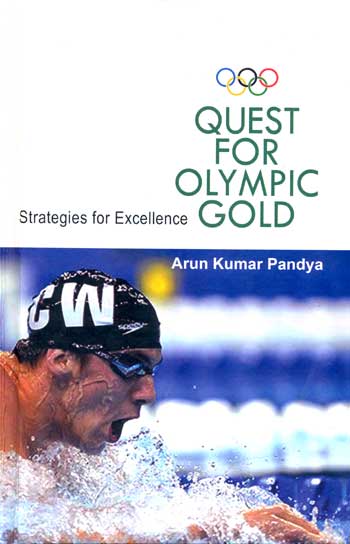 QUEST FOR OLYMPIC GOLD: Strategies for Excellence