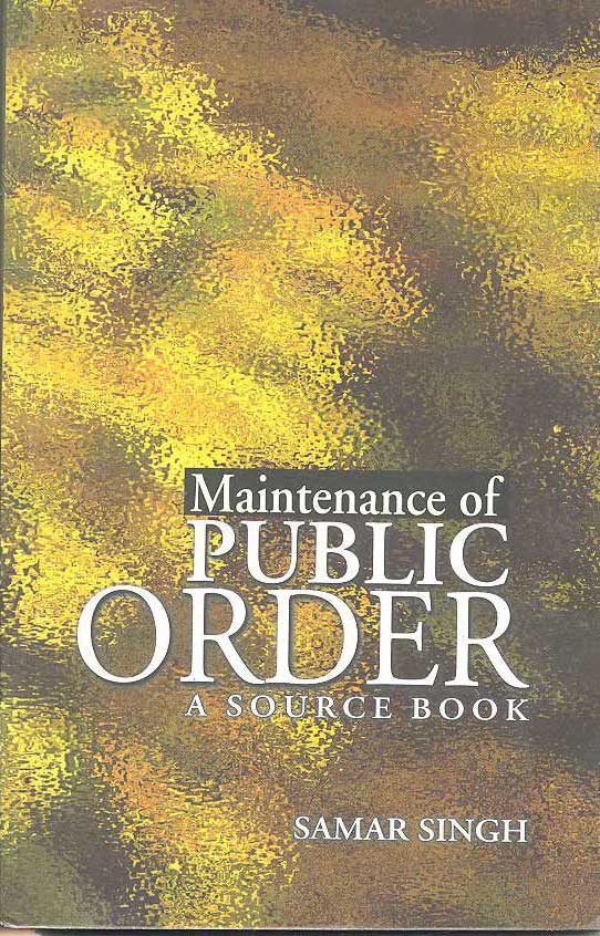 Maintenance of PUBLIC ORDER